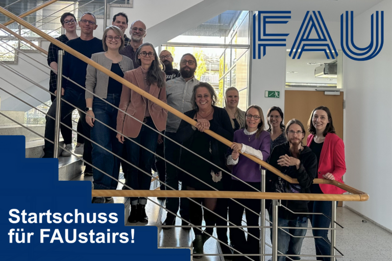 Startschuss für FAUstairs: Ein neues Kapitel an der FAU beginnt!